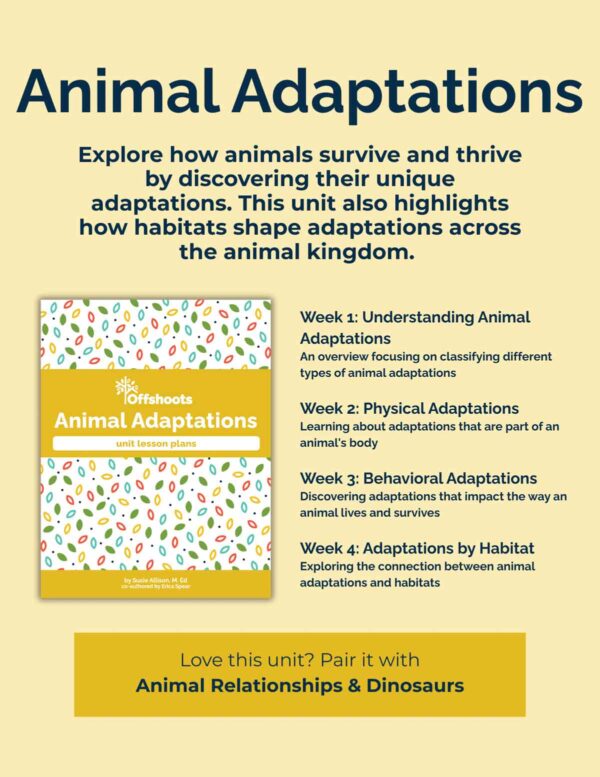 Animal Adaptations - 4 topics Animal Adaptations - 4 topics
